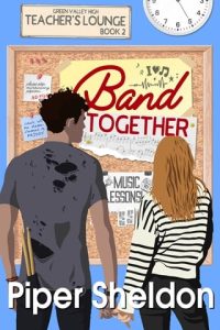 band together, piper sheldon
