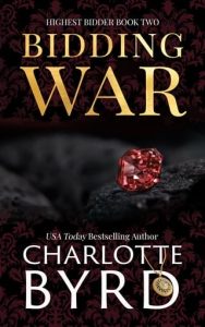 bidding war, charlotte byrd