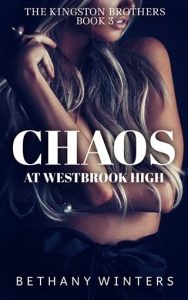 chaos westbrook high, bethany winters