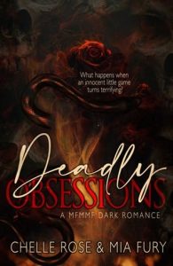 deadly obsessions, chelle rose