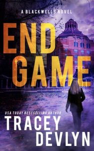 end game, tracey devlyn