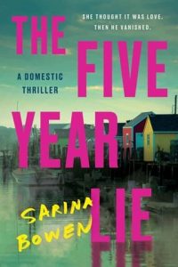 five year lie sarina bowen