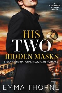 his two hidden masks, emma thorne