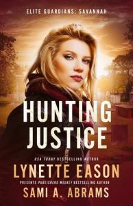 hunting justice, lynette eason