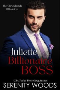 juliette billionaire boss, serenity woods