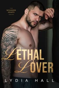 lethal lover, lydia hall
