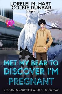 met bear to discover, lorelei m hart