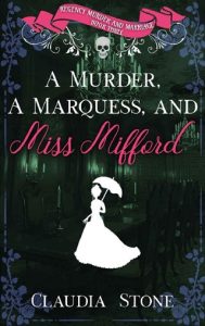 murder marquess miss miss mifford, claudia stone