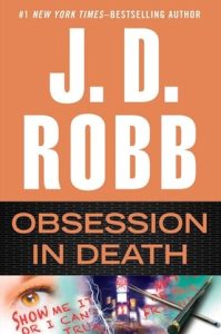 obsession death, jd robb