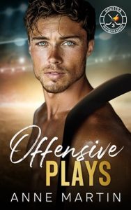 offensive plays, anne martin