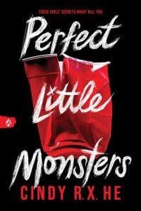 perfect little monsters, cindy rx he