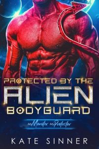protected alien bodyguard, kate sinner