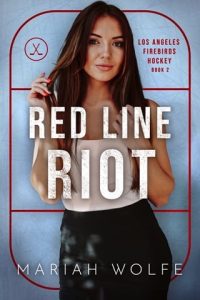 red line riot, mariah wolfe