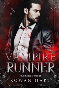 vampire runner, rowan hart