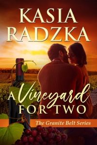 vineyard for two, kasia radzka