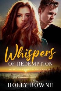 whispers redemption, Holly Bowne