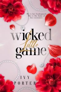 wicked little game, ivy porter