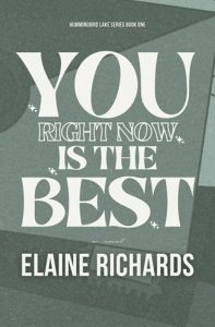 you right now, elaine richards
