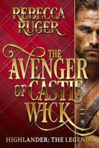 avenger of castle wick, rebecca ruger