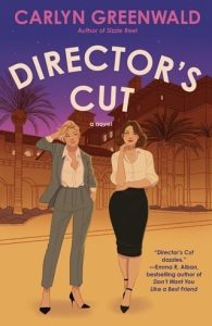 director's cut, carlyn greenwald