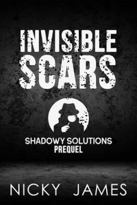 invisible scars, nicky james