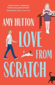 love from scratch, amy hutton