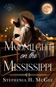 moonlight Mississippi, stephenia h mcgee