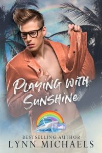 playing with sunshine, lynn michaels
