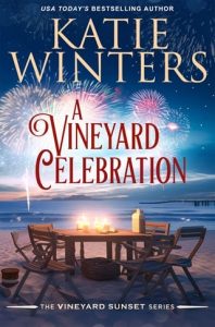 vineyard celebration, katie winters