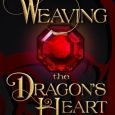 weaving dragon's heart minerva howe