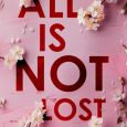 all is not lost nora bloom