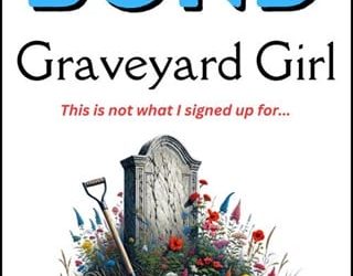 graveyard girl stephanie bond