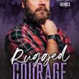 rugged courage lana love